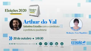 Eleições 2020 Estadão: Sabatina Arthur do Val