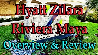 HYATT ZILARA RIVIERA MAYA REVIEW: the good, bad, & ugly of this 5* adult all-inclusive Cancun resort