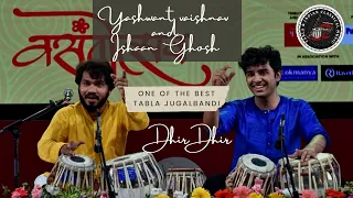 Yashwant vaishnav and Ishaan Ghosh playing Dhir Dhir Tabla Jugalbandi.