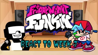 FNF React to Full  Week 7 [Friday Night Funkin][Gacha Club]