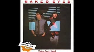 Voices In My Head - Naked Eyes - 1983