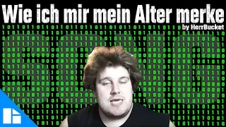 [Song] "Wie ich mir mein Alter merke" by HerrBucket (Drachenlord Song)