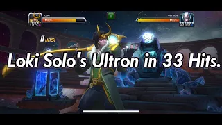 Loki Solos 5.4 Ultron in 33 Hits.
