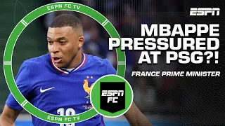 Was Kylian Mbappe under TOO MUCH PRESSURE at PSG after France Prime Minister's appeal? | ESPN FC