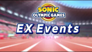 Sonic at the Olympic Games - Tokyo 2020  ¦  EX Events Preview