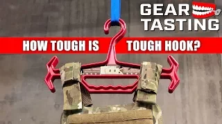 How Tough is Tough Hook? - Gear Tasting 115