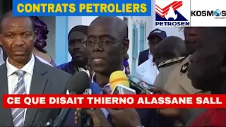 Sénégal: Ce que disait Thierno Sall sur les contrats pétroliers avant son limogeage