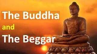 The Buddha & The Beggar