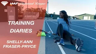 Training Diaries: Shelly-Ann Fraser-Pryce - IAAF Diamond League