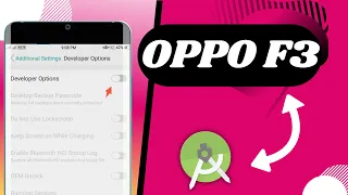 How To Set Developer Options in OPPO F3 || How To Connect Phone To Android Studio || OPPO Mobile