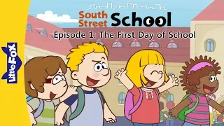 South Street School 1 | The First Day of School | School | Little Fox | Bedtime Stories