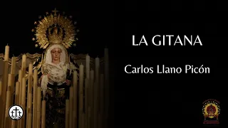 La Gitana (Carlos Llano Picón) - Banda De Música Virgen de las Angustias de Sanlúcar La mayor