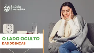 O lado oculto das doenças