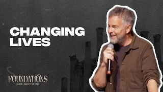 Pete Greig | Changing Lives | Foundations