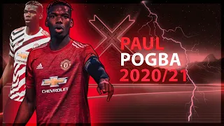 Paul Pogba 2020/21 - Skills , Goals & Assists - HD