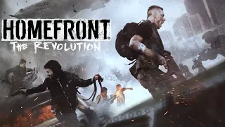 Прохождение Homefront: The Revolution (Homefront 2) — Часть 1