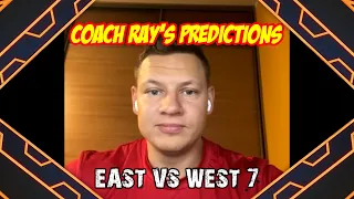 Coach Ray’s predictions on East vs West 7 supermatches