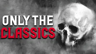 "Only The Classics" Creepypasta | Scary Stories | Nosleep