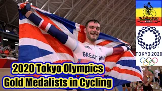 2020 Tokyo Olympics Gold Medalists in Cycling