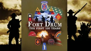 Fort Drum The First 100 Years (2012) Full Documentary - U.S. Army Military History of Pine Camp