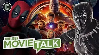 Infinity War, Black Panther and Deadpool 2 Box Office Debunk Superhero Fatigue? - Movie Talk