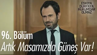 Star dediğin yıldızsa, artık masamızda Güneş var! - Eşkıya Dünyaya Hükümdar Olmaz 96. Bölüm