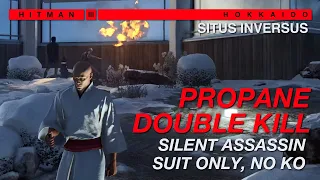 Situs Inversus (Hokkaido) - Double Propane Kill | Silent Assassin, Suit Only, No KO | HITMAN 3