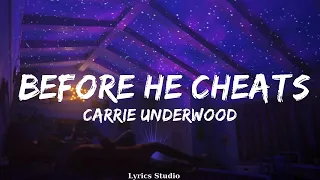 Carrie Underwood - Before He Cheats (Lyrics)  || Music Washington