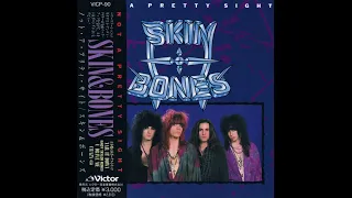 Skin & bones - Not a pretty sight - 1990 - (Full album)