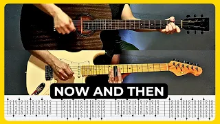 Now And Then - The Beatles | Tabs | Guitar Lesson | Cover | Tutorial | Solo | All Guitar Parts