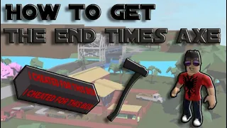 How To Get The End Times Axe In Lumber Tycoon 2 | 100% Working | Lumber Tycoon 2 |  Roblox | 2023