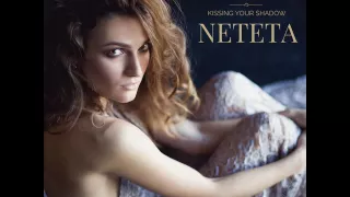 Neteta - Kissing The Shadow (Original Mix)