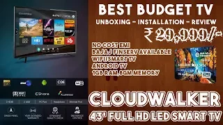 CloudWalker 43 Full HD LED Smart TV | UNBOXING | INSTALLATION | REVIEW | తెలుగు లో