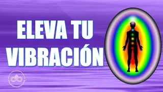 12 maneras de ELEVAR TU VIBRACIÓN (energía positiva y ley de atracción)