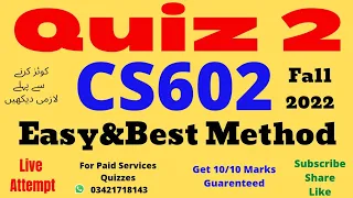 cs602 quiz 2 2022 cs602 quiz 2 solution fall 2022 cs602 quiz 2 solved cs602 quiz 2 fall 2022