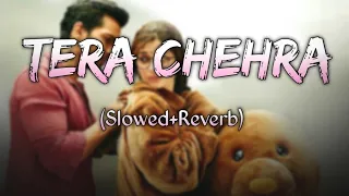 Tera chehra [Slowed+Reverb] | lofi songs | Arijit Singh | Sanam teri kasam