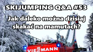 Jak daleko można dzisiaj skoczyć na mamutach? Skijumping Q&A #53