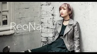 【ReoNa】forget-me-not【Live】