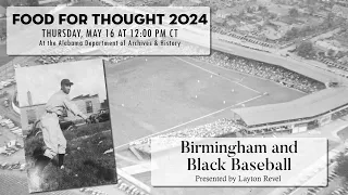Food for Thought: Birmingham and Black Baseball