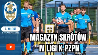 Magazyn skrótów IV ligi K-PZPN - 7. kolejka 2023/24 [WIDEO] #laczynaspilka #4liga #football