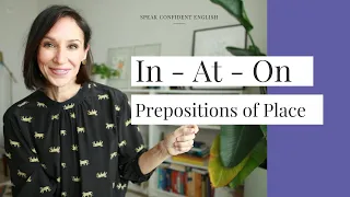 In  At  On — Prepositions of Place in English — Get Them Right Every Time