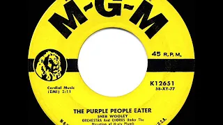 1958 HITS ARCHIVE: The Purple People Eater - Sheb Wooley (a #1 record)