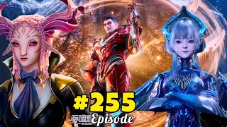 Swallowed Star Season 4 Part 255 Explained in Hindi | Martial Practitioners Anime Episode 255