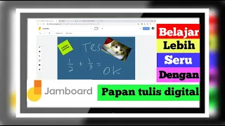 Cara menggunakan google jamboard papan tulis digital