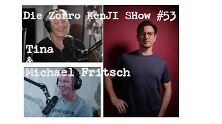 Die Zorro Kenji Show #53 Tina und Michael Fritsch