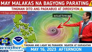 MAY BAGYO NA MALAKAS PARATING NA: | TINGNAN DITO| WEATHER UPDATE TODAY MAY 16, 2023p.m