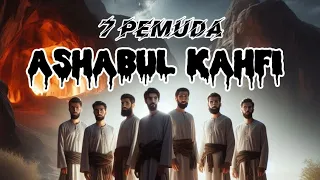 Kisah 7 Pemuda Ashabul Kahfi |@ivan_alfian85