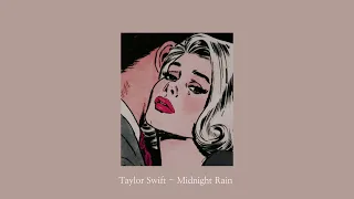 Midnight Rain, Taylor Swift | Slowed + Reverb + Bass Boosted