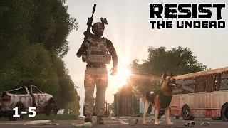 Resist The Undead - Episode 5 (ArmA 3 Zombies Machinima)