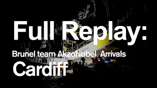 Full Replay: Brunel team AkzoNobel Arrivals in Cardiff | Volvo Ocean Race